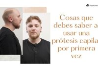 Cosas que debes saber al usar una prótesis capilar por primera vez